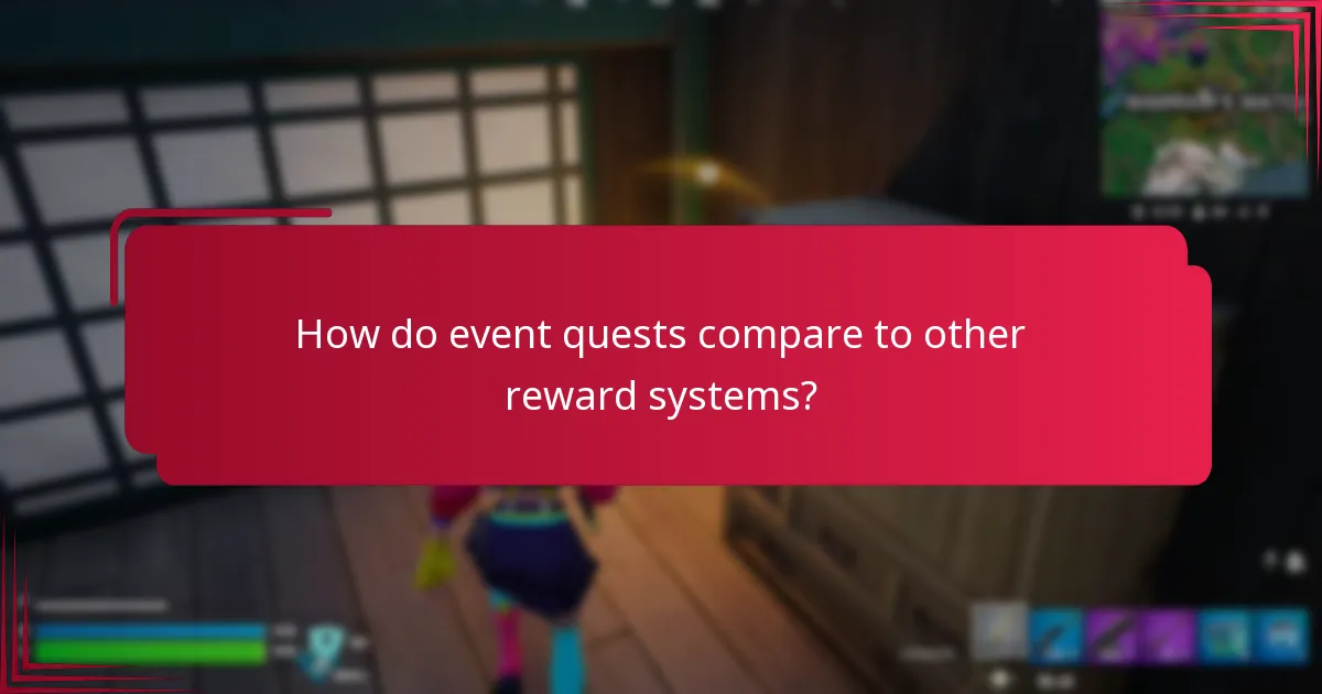 How can I effectively collect event quest rewards?