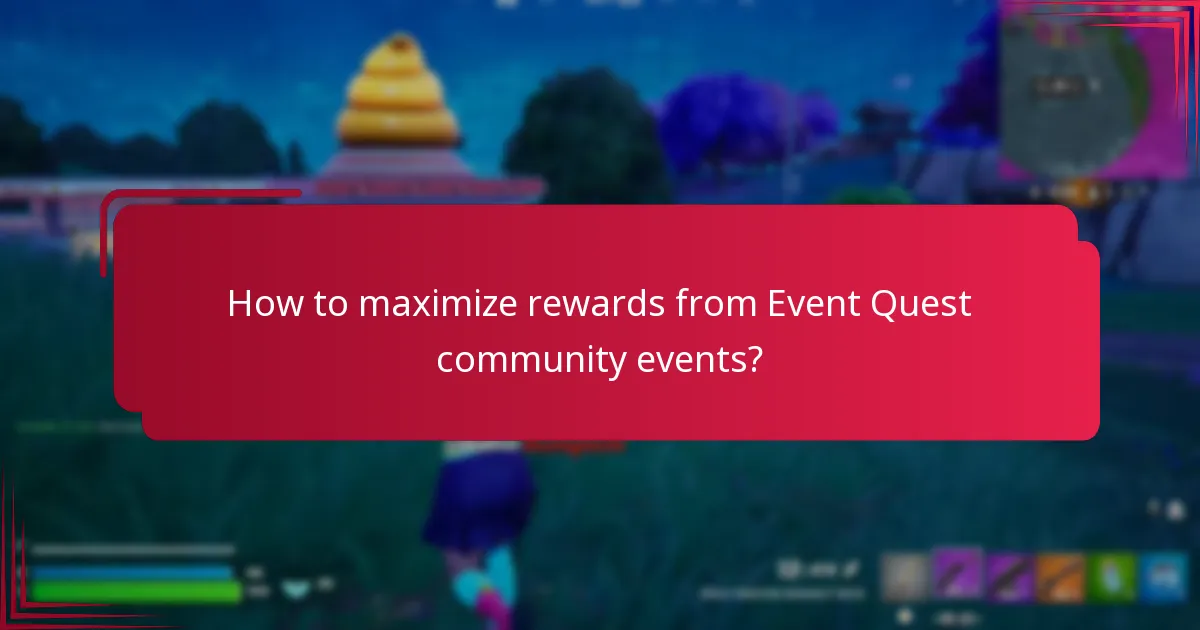 What rewards can participants earn in Event Quest community events?