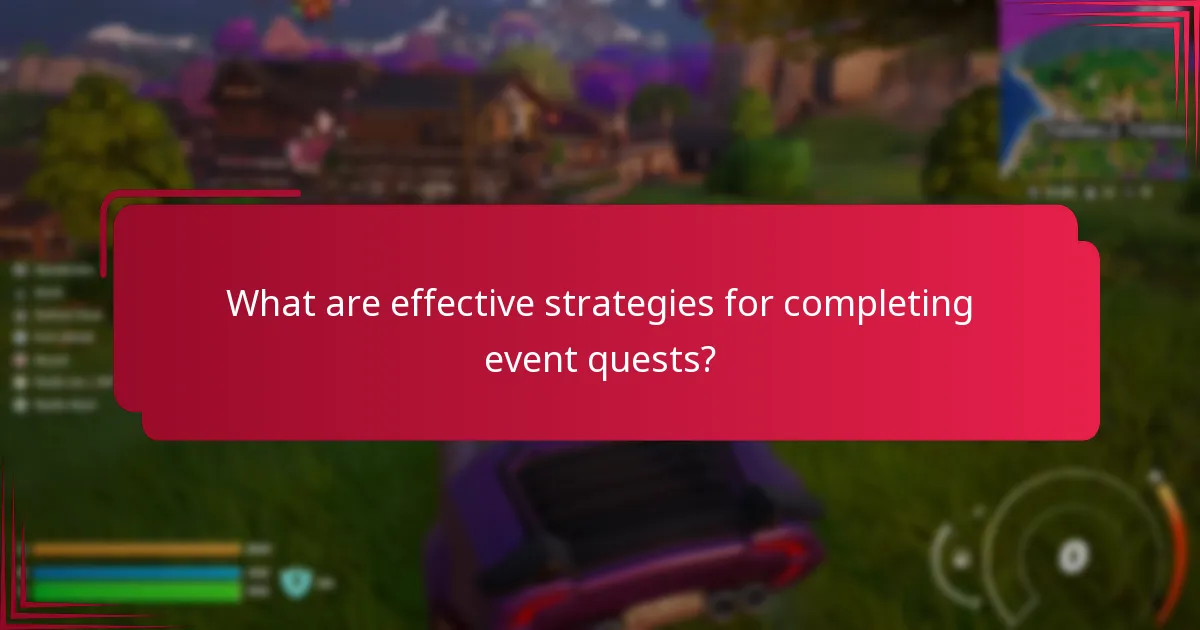 When is the best time to complete event quests?